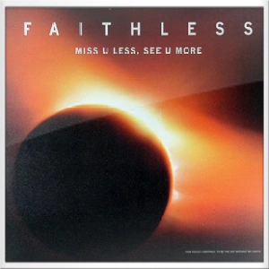 Faithless 2004 Faithless 2004