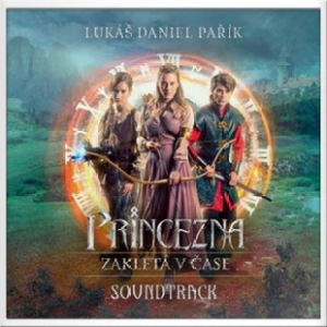 2020 OST princezna zakletá v čace 2020 OST princezna zakletá v čace