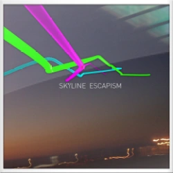 2008 SKYLINE escapism album 2008 SKYLINE escapism album